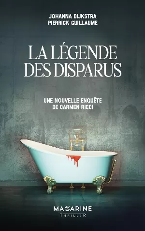 Johanna Dijkstra – La légende des disparus